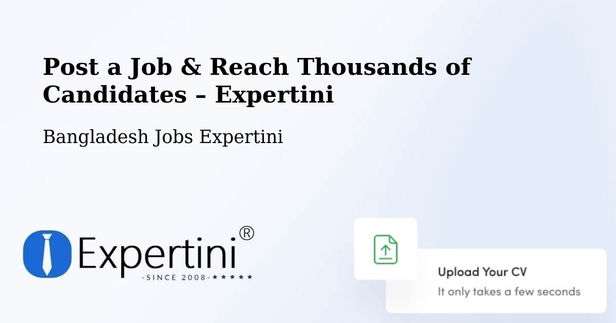 Post a Job in Bibir Hat – Hire the Right Talent - Bibir Hat, Bangladesh Jobs Expertini