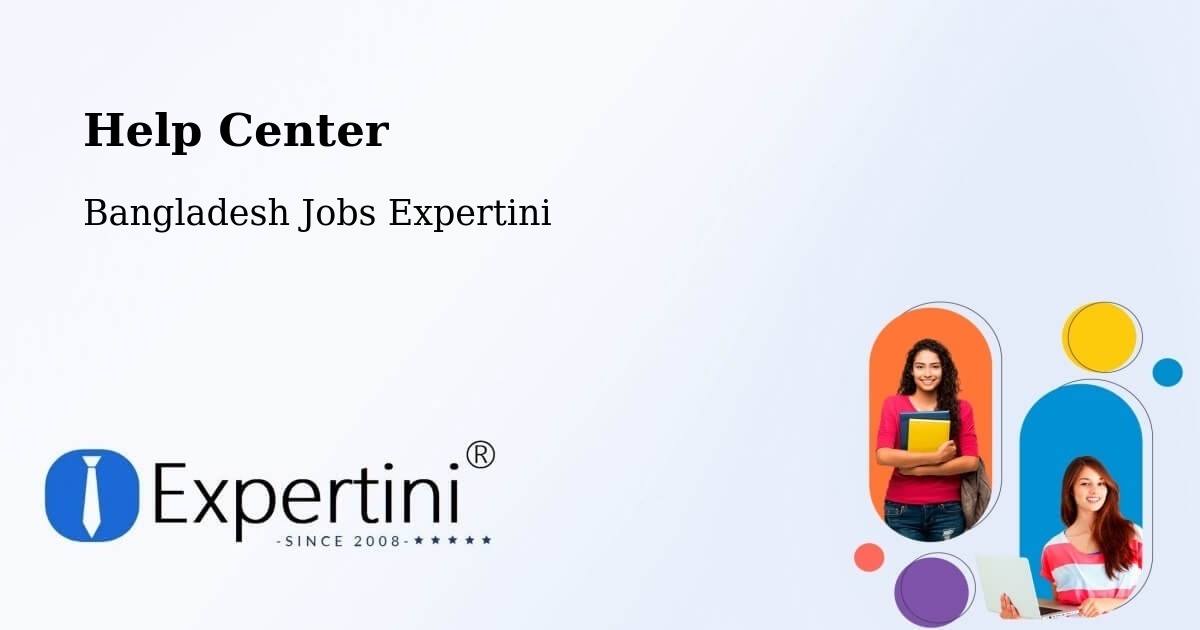 Help Center – Bibir Hat - Bangladesh Jobs Expertini
